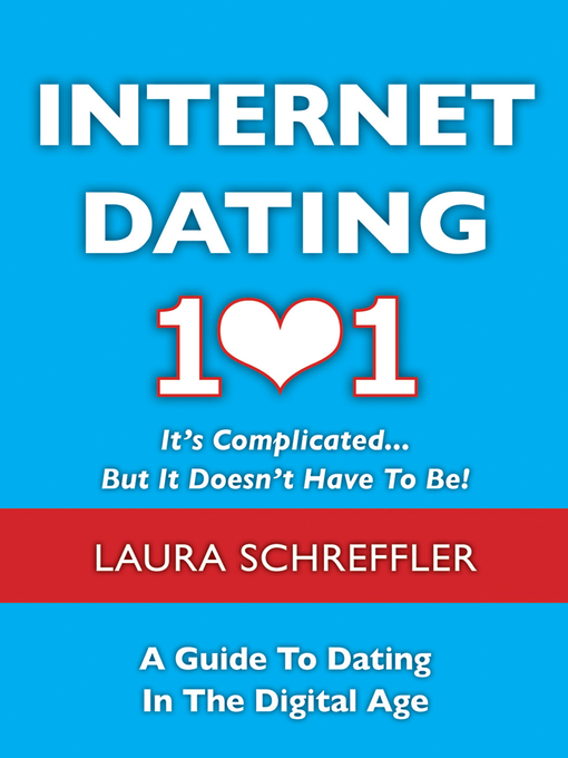 Title details for Internet Dating 101 by Laura Schreffler - Available